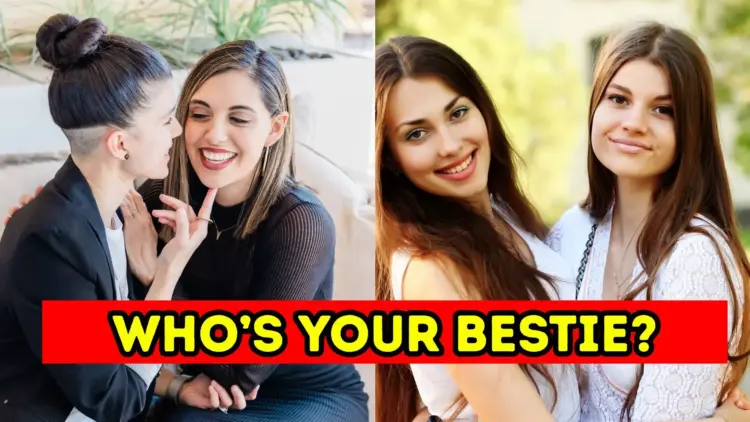 Who Is Your Forever Bestie