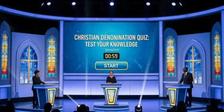 Christian Denomination Quiz Test Your Knowledge qz