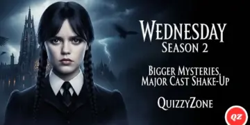 Wednesday Season 2 Bigger Mysteries Major Cast Shake Up