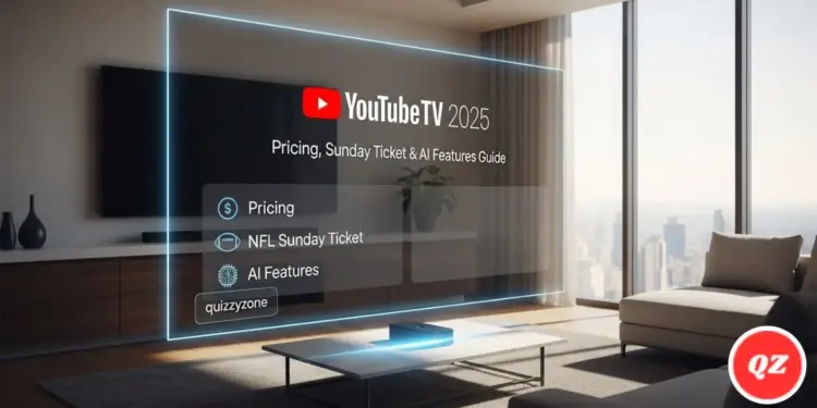 YouTube TV 2025 Pricing NFL Sunday Ticket AI Features Guide